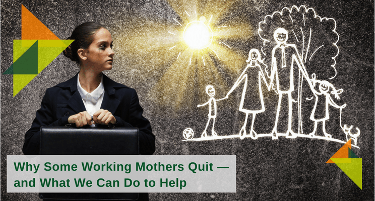 Why Working Mothers Quit5