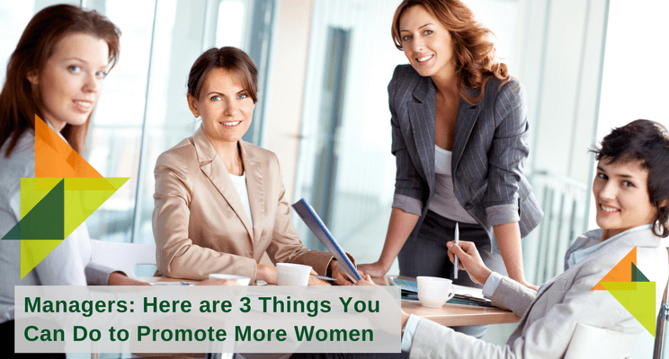 managers three things to promote more women